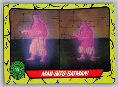 1989 Topps Teenage Mutant Ninja Turtles Man-Into-Ratman #19