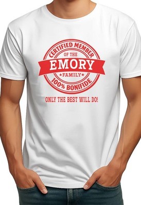 ZERTIFIZIERTES MITGLIED EMORY FAMILIENNAME HERREN T-SHIRT GESCHENK
