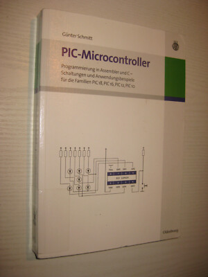Pic-Microcontroller - von Günter Schmitt (2010)
