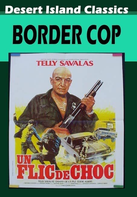 Border Cop (DVD) Danny de la Paz Eddie Albert Telly Savalas