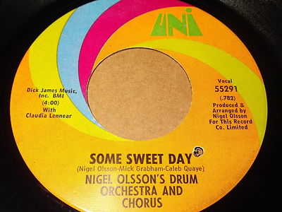 Nigel Olsson's Drum - Some Sweet Day / Weirdhouse 45 RPM Record