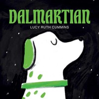 Dalmartian | Lucy Ruth Cummins | Englisch | Taschenbuch | 48 S. | 2026