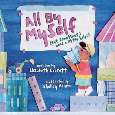 Elizabeth Everett All by Myself (Hardback)