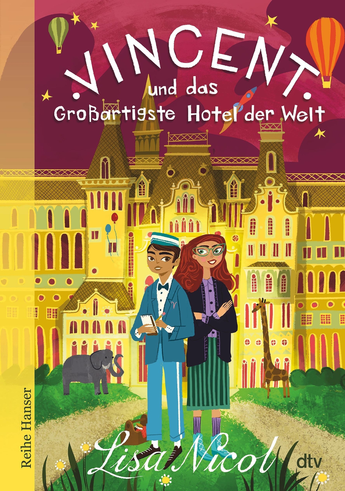Thumbnail - Lisa Nicol | Vincent Und Das Großartigste Hotel Der Welt | Buch |