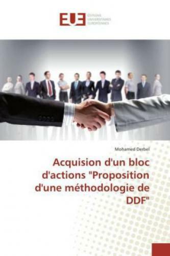 Thumbnail - Acquision D'un Bloc D'actions "proposition D'une Méthodologie De Ddf"