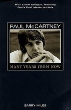 Paul McCartney: Many Years From Now Miles, Barry paperback Used - Good