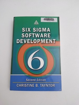 Six Sigma Software Development by Christine B. Tayntor  Trade Paperback 2007