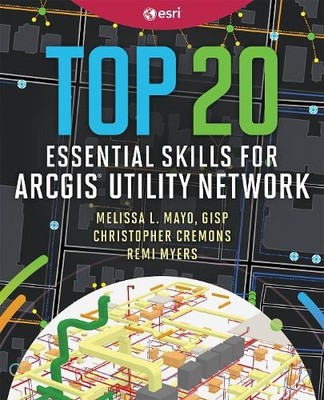 Melissa L. Mayo Christopher Cr Top 20 Essential Skills for ArcGIS (Taschenbuch)