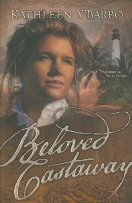 Beloved Castaway: Fairweather Keys Series 1 (Truly Yours Romance Cl - GOOD