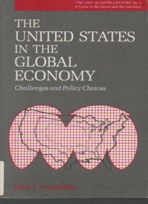 The United States in the Global Economy: Challenges and Policy C