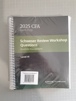 2025 CFA Exam Prep Level III Schweser Review Workshop Questions & Mind Maps