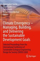 Climate Emergency - Managing, Building , And Delivering The Sustainable Developm