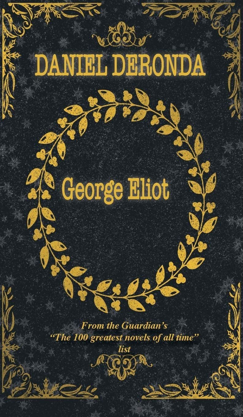 Daniel Deronda (100) (Ibooclassics) Eliot, George