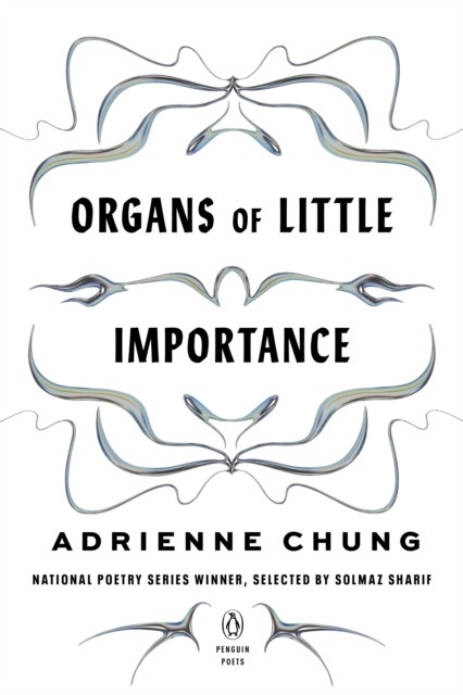 Organs Of Little Importance Adrienne Chung - Image 4