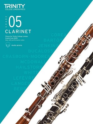 Trinity College London Clarinet Exam Pieces from 2023: Grade 5 | London | 2022