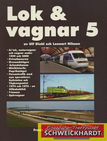 Lok & vagnar 5 - Diehl / Nilsson - Frank Stenvalls Förlag SH217897 - Bild 1 von 1