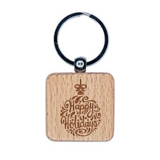 Happy Holidays Cursive on Ornament Christmas Engraved Wood Square Keychain