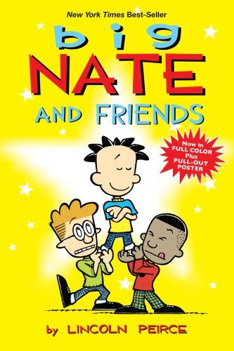 Big Nate and Friends,Lincoln Peirce