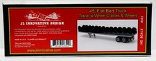 JL Innovative Designs 392 HO 45 Flat Bed Semi...