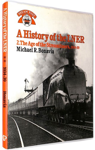 MR Bonavia ~ A HISTORY of the LNER ~ ALL 3 Volumes ~ Steam Railway 1923 to 1948 - Picture 9 of 18