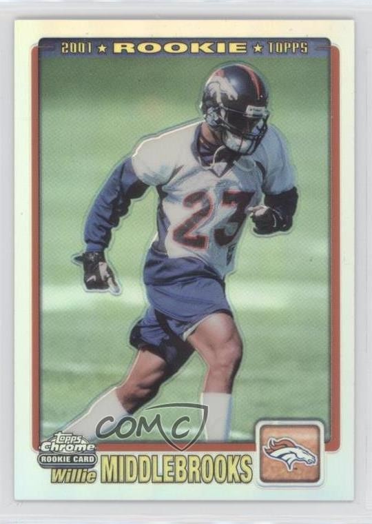 2001 Topps Chrome Refractor 459/999 Willie Middlebrooks #256 Rookie RC 9b4