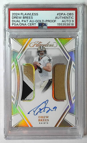 2024 Panini Flawless Drew Brees Dual Patch GOLD PSA AUTHENTIC On Card AUTO 9