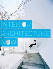 Interior Architecture Now by Hudson, Jennifer 1856695204 FREE Shipping