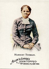 2008 Topps Allen & Ginter #183 Harriet Tubman