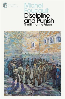 Discipline and Punish | Michel Foucault | englisch