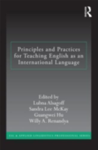ESL and Applied Linguistics Professional Ser.: Principles and Practices ...