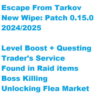 Flucht aus Tarkov (EFT) Boosting / Quests / Level | NEU WISCH 0,15,0 Herbst 2024