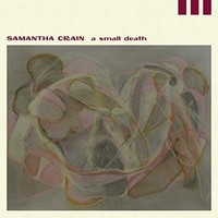 Samantha Crain - A Small Death - Compact Disc - F600Z