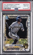2021 BOWMAN CHROME PROSPECTS SPECKLE REFRACTOR GARRETT MITCHELL 99/299 PSA 10