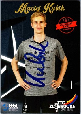 Original Autogramm Maciej Kubik TTC Zugbrücke Grenzau /// Autograph signi 361453