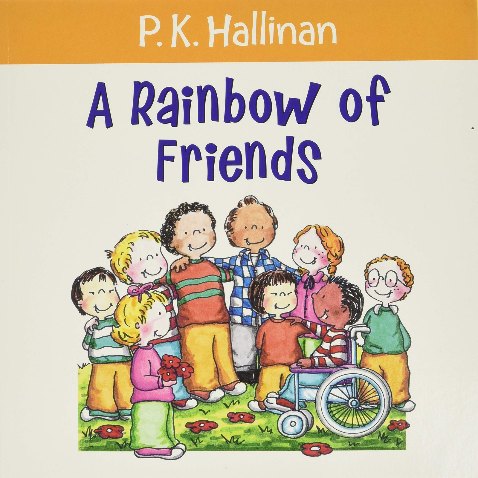 Rainbow of Friends,Hallinan, P. K. P. K. Hallinan,