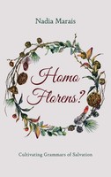Homo Florens? | Nadia Marais | Buch | Englisch | 2023 | Pickwick Publications