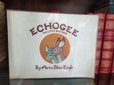 Echogee The Little Blue Deer_Acee Blue Eagle_1st Edition_#3395/5000_Very Good