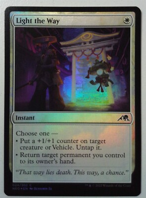 Light the Way *FOIL Common* Magic MtG x1 Kamigawa Neon Dynasty