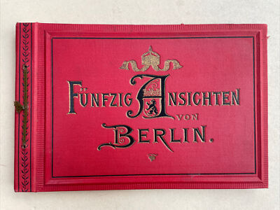 Fünfzig Ansichten von Berlin Fotografie Foto Dittmar Schweitzer 1897 Geschenk