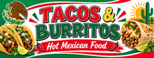 3ft x 8ft TACOS  BURRITOS Vinyl Banner-  CAN BE PERSONALIZED 