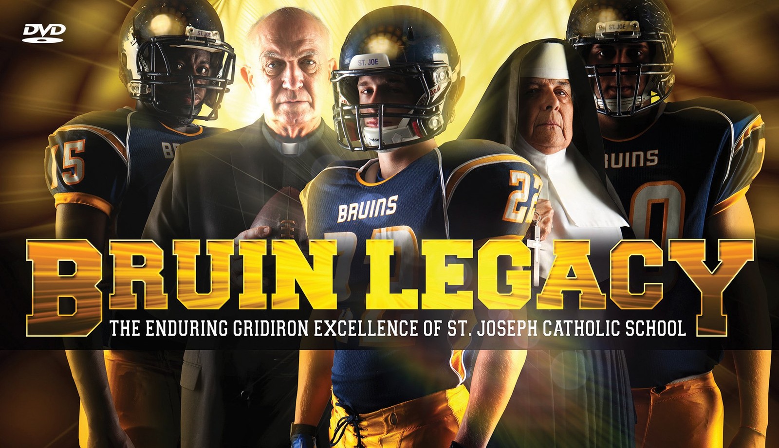 Bruin Legacy: The Enduring Gridiron Excellence Of St. Joseph Catholic Scho (DVD)