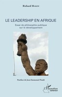 Le Leadership En Afrique | Essai De Philosophie Publique Sur Le DéVeloppement