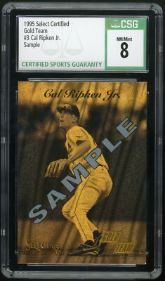 CAL RIPKEN JR. 1995 Score Select Certified Gold Team #3 Sample Orioles CSG 8