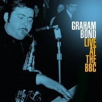 Live At The BBC (180G) | Graham Bond | Vinyl / Schallplatte | 2016