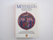 MONTAILLOU - Life in a Medieval Village - EMMANUEL LE ROY LADURIE - As New