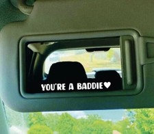 You re A Baddie Car Window Mirror Truck JDM D...