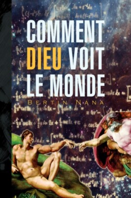Nana - Comment Dieu Voit Le Monde - Neues Taschenbuch oder Softback - J555z