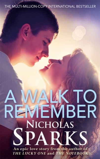 A Walk To Remember by Nicholas Sparks (Paperback Book)