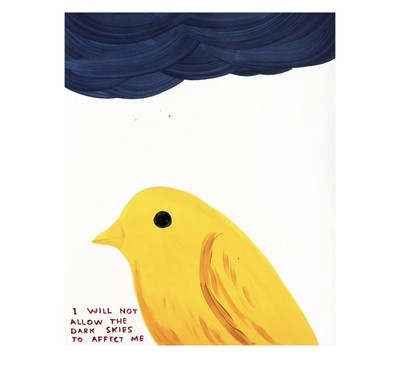 David Shrigley - I Will Not Allow The Dark Skies To Affect Me -AP