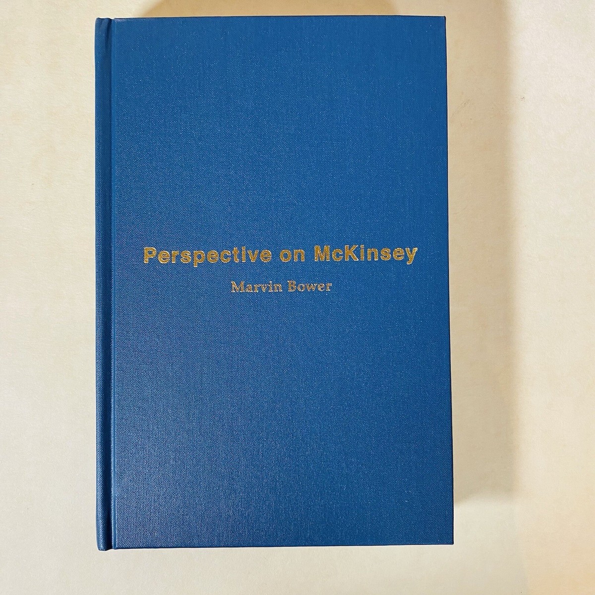 Perspective on McKinsey Marvin Bower 2004 HC/DJ 